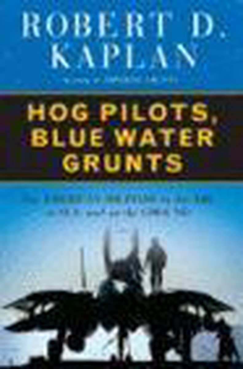 Hog Pilots, Blue Water Grunts