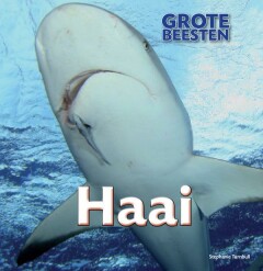 Haai / Grote Beesten