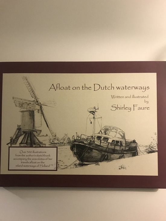 boekenbalie_9780955748608_cover Afloat on the Dutch Waterways