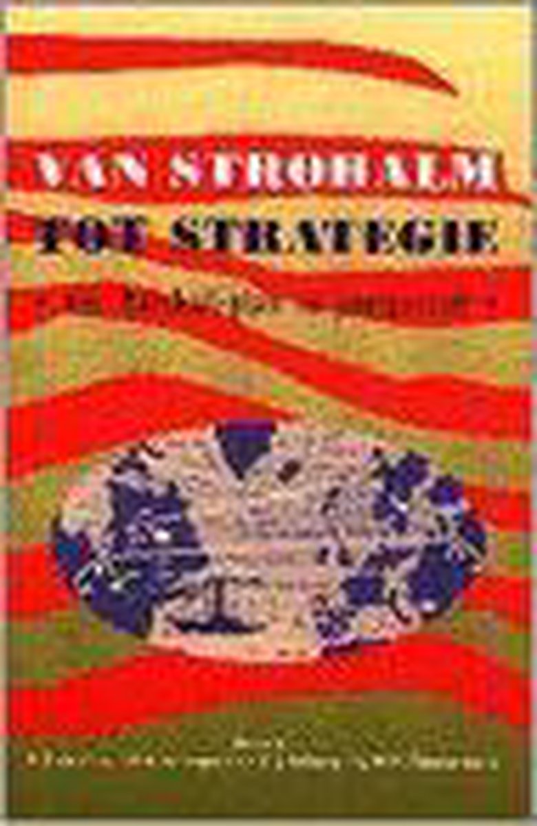 Van strohalm tot strategie