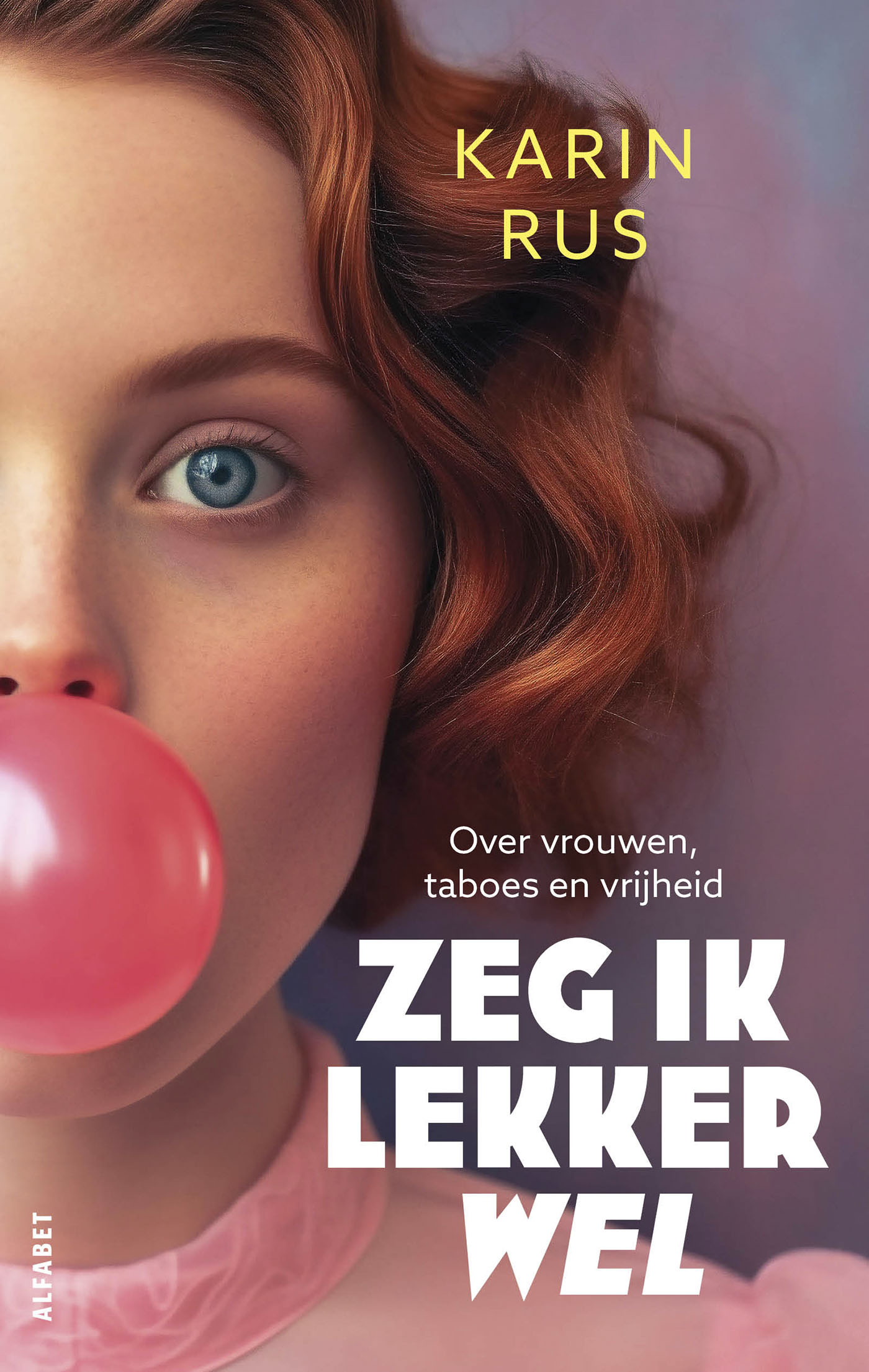 Zeg ik lekker wel