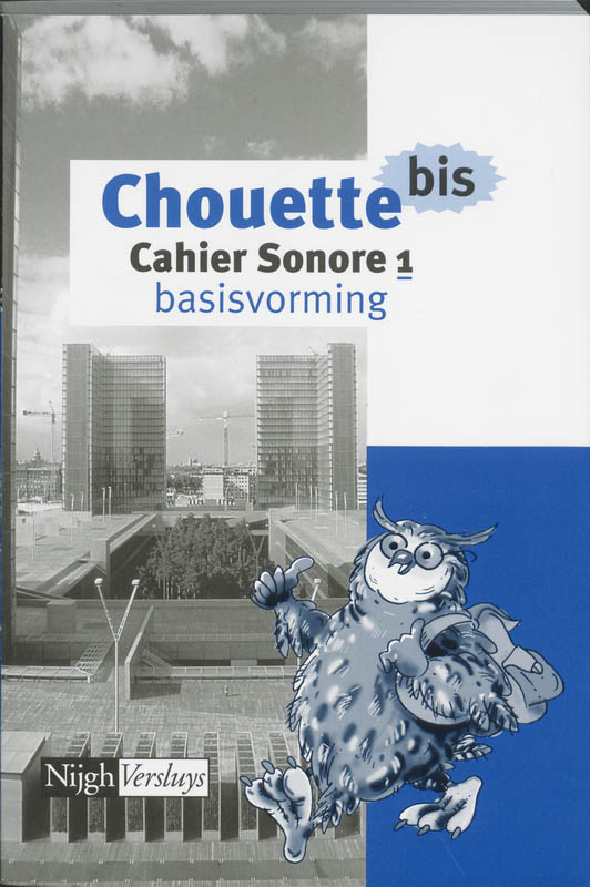 Chouette bis cahier sonore 1