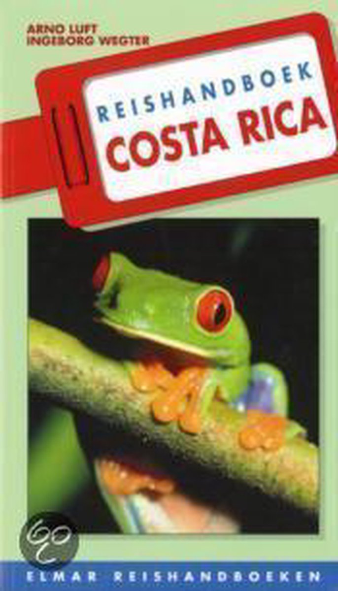 Costa Rica / Elmar reishandboeken