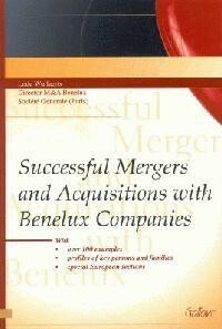 SUCCESSFUL MERGERS AND ACQUISITIONS WITH BENELUX COMPANIES