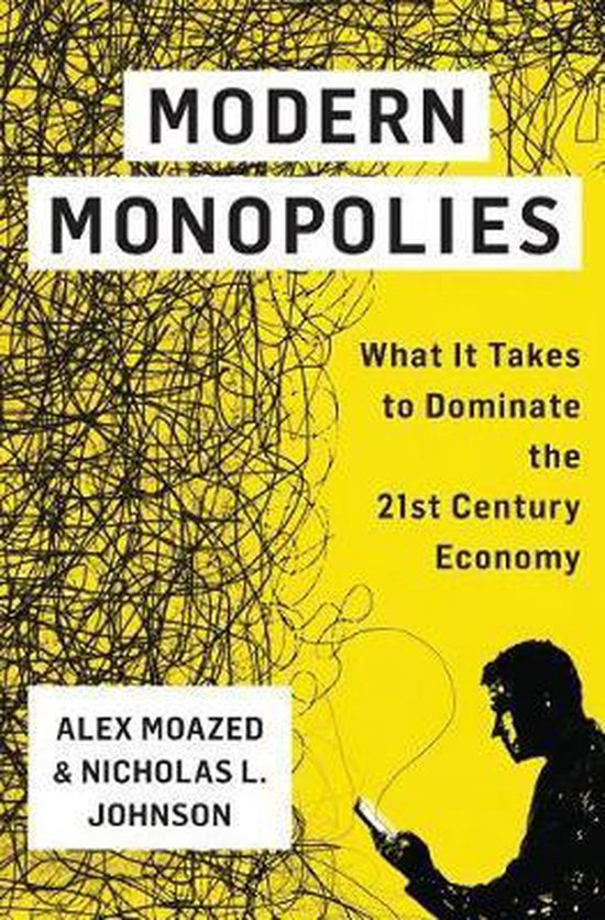 Alex Moazed Modern Monopolies thumbnail