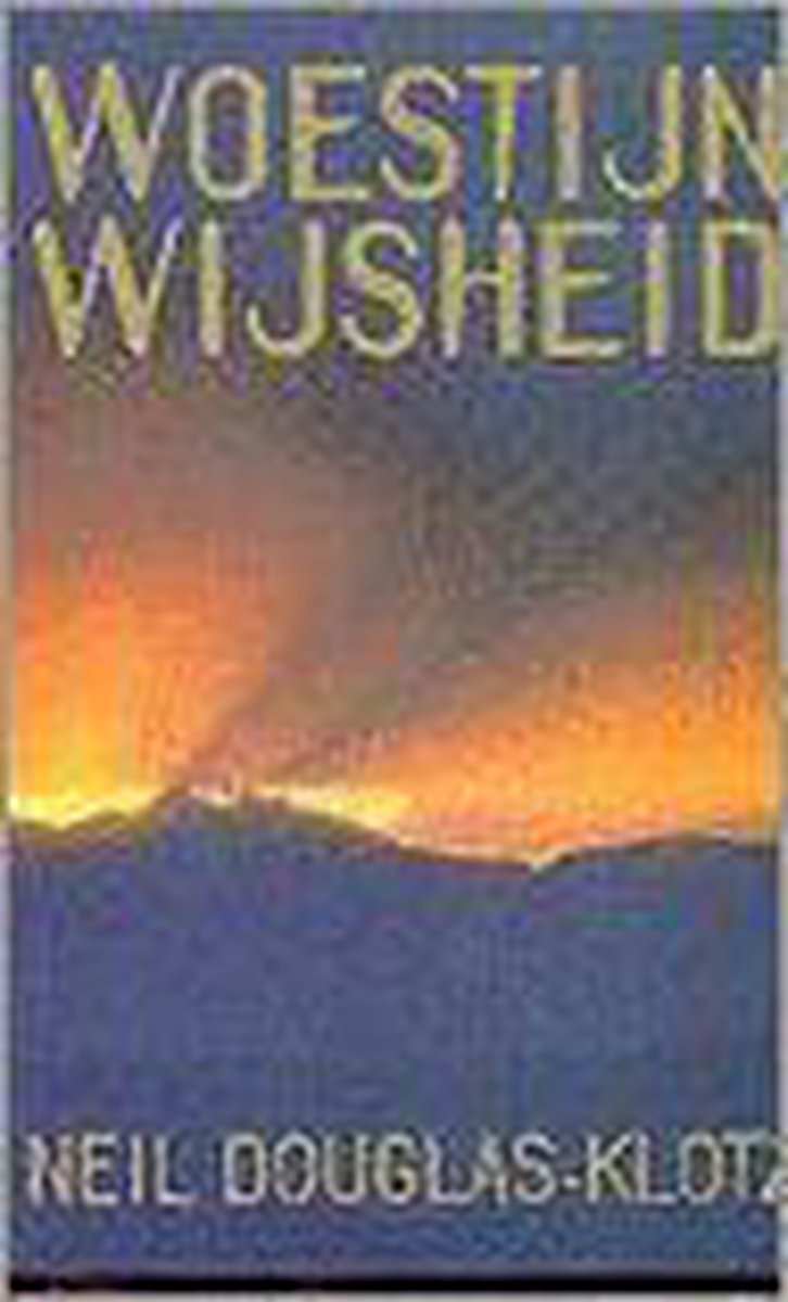 boekenbalie_9789069634166_cover WOESTIJN WIJSHEID
