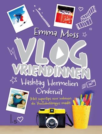 Hashtag Hermelien Onderuit / Vlogvriendinnen / 3