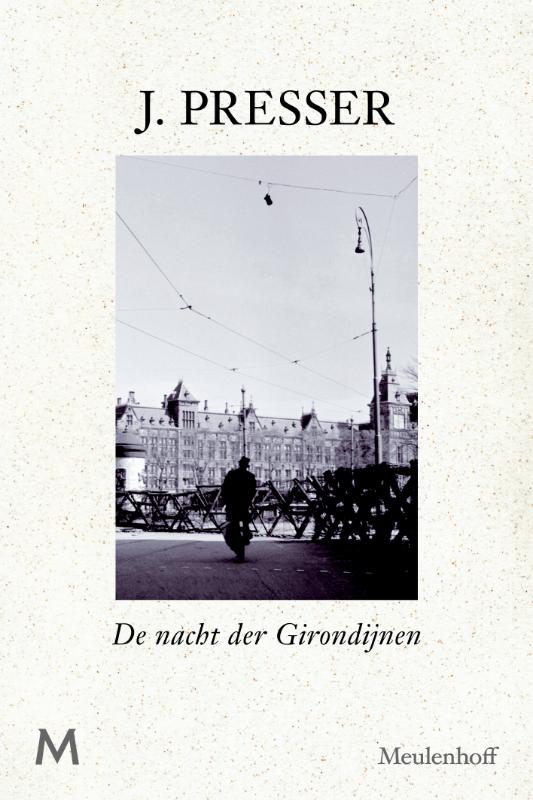 J. Presser De Nacht Der Girondijnen