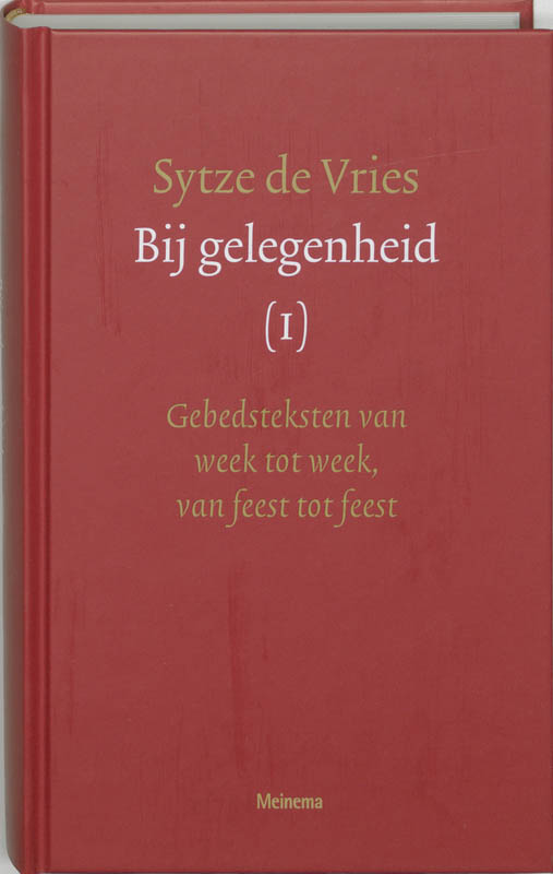 boekenbalie_9789021140537_cover Bij gelegenheid Deel 1: gebeden van week tot week, van feest tot feest