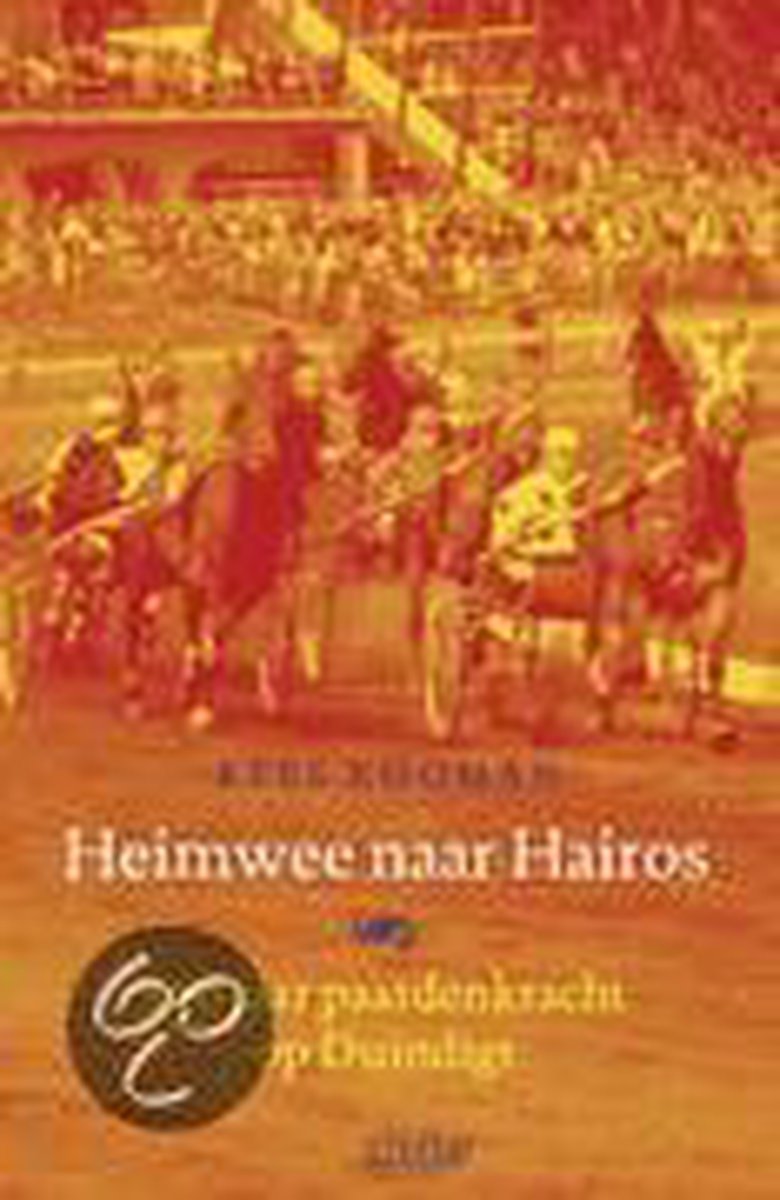 boekenbalie_9789020407426_cover Heimwee naar Hairos