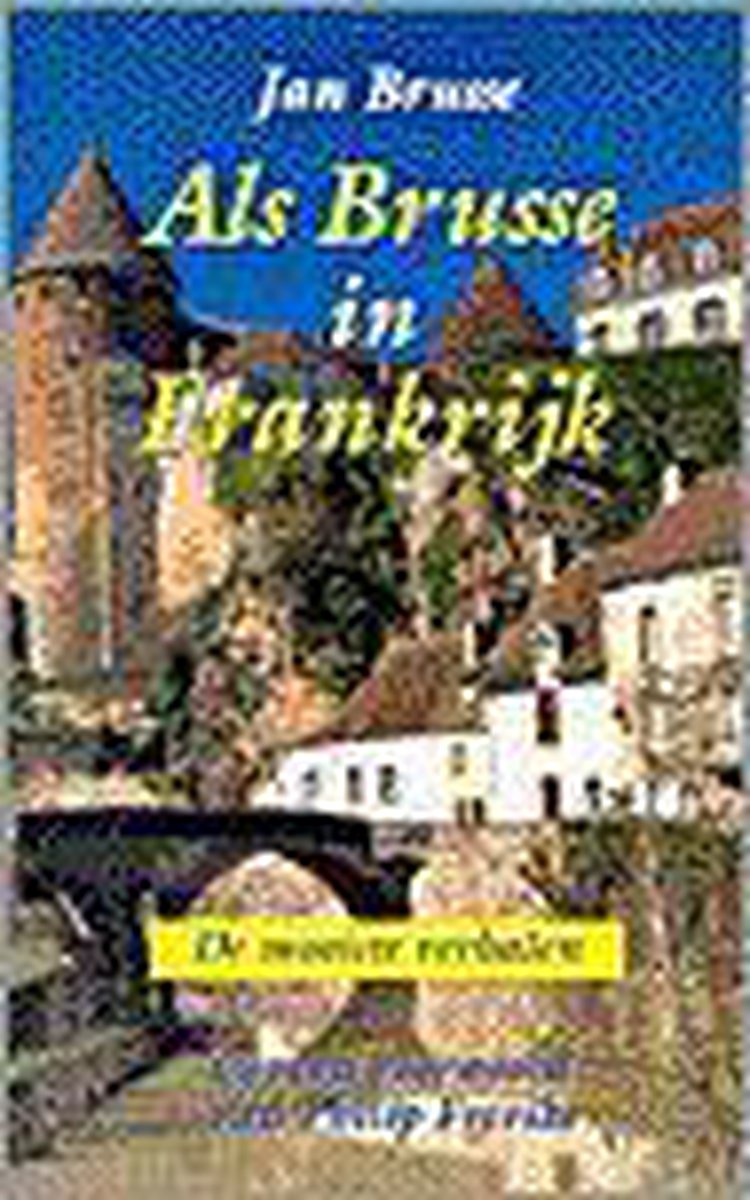 boekenbalie_9789024279210_cover ALS BRUSSE IN FRANKRIJK