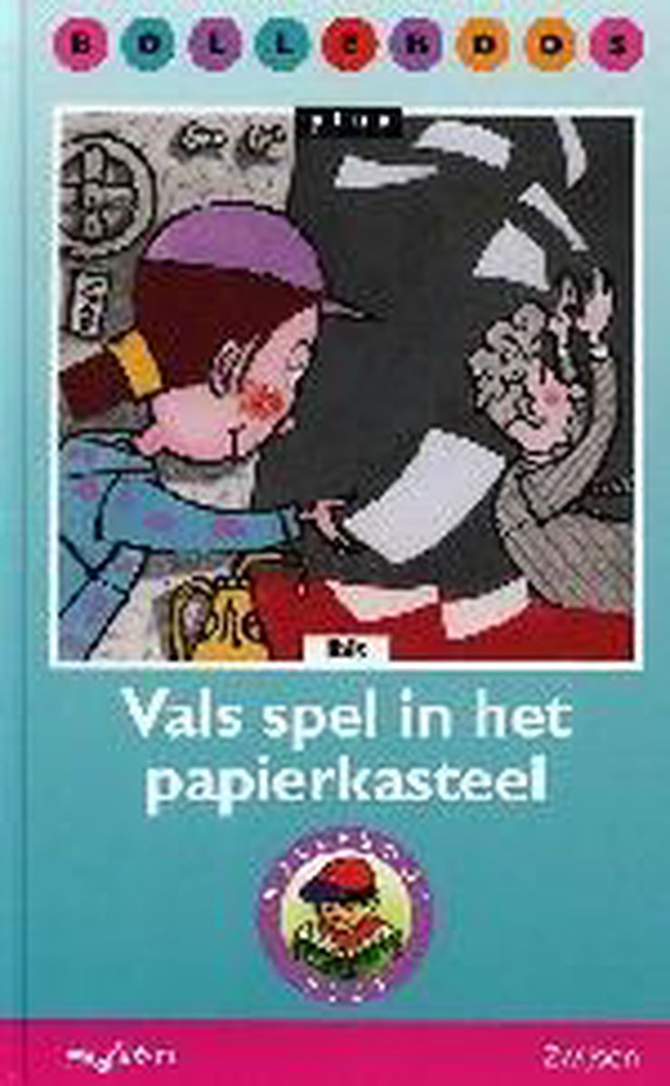 Vals spel in het papierkasteel / Bolleboos Plus