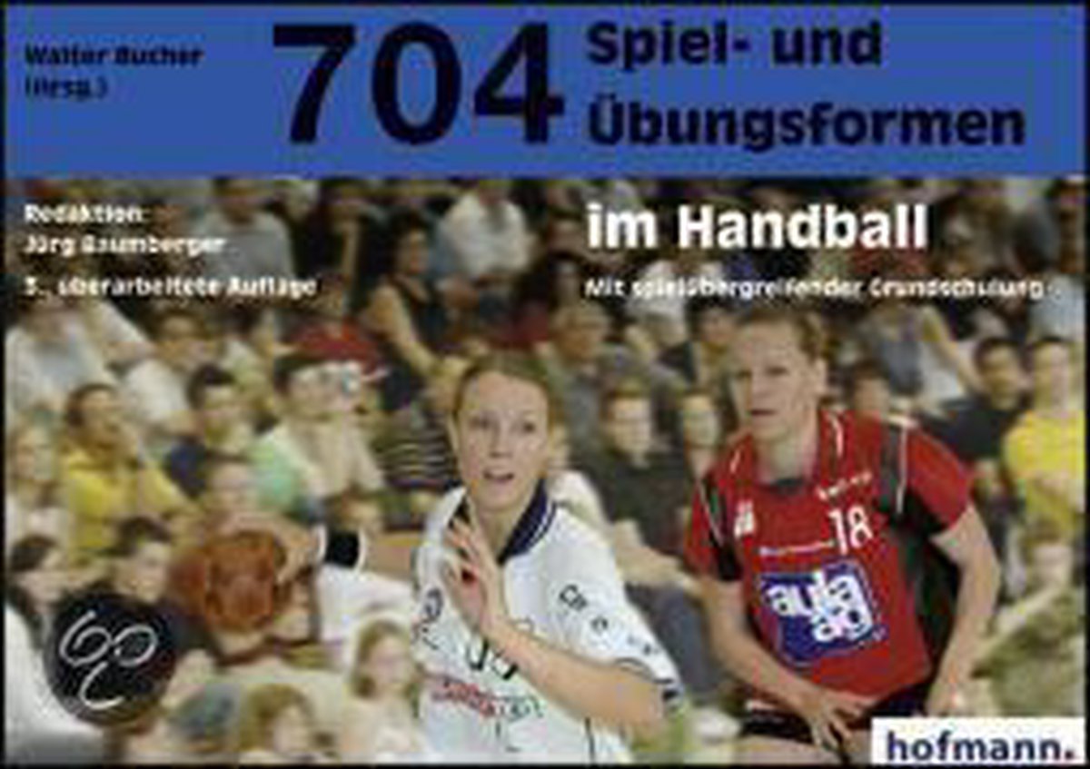 704 Spiel- und Übungsformen im Handball