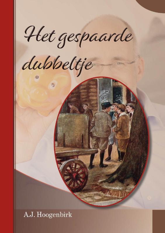 Het gespaarde dubbeltje