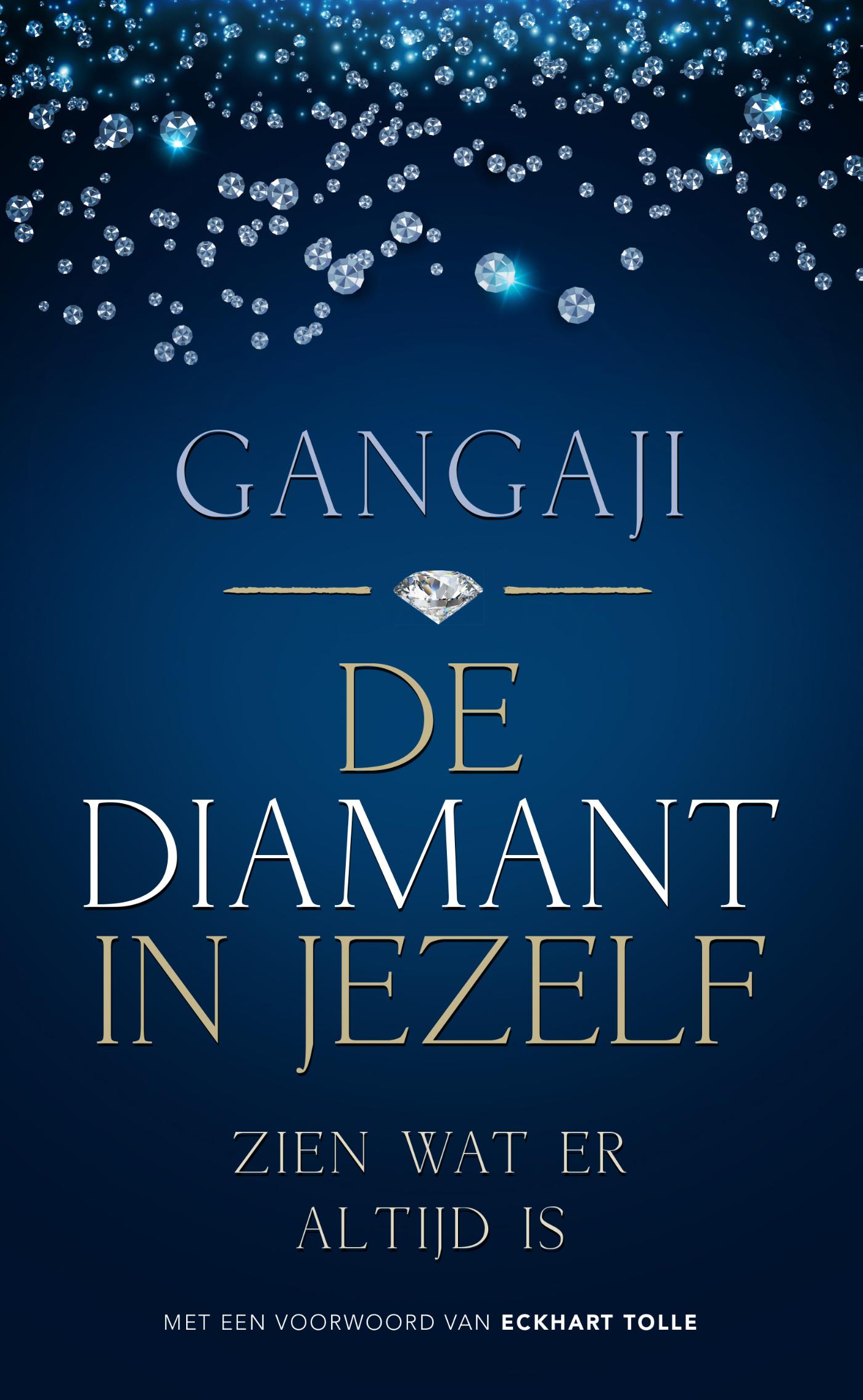 Gangaji De Diamant In Jezelf