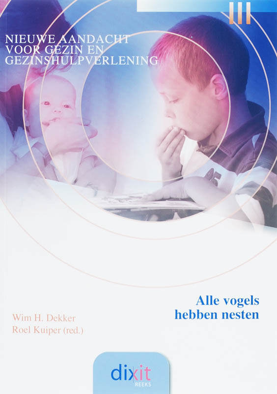 boekenbalie_9789058813428_cover Alle vogels hebben nesten / Dixit