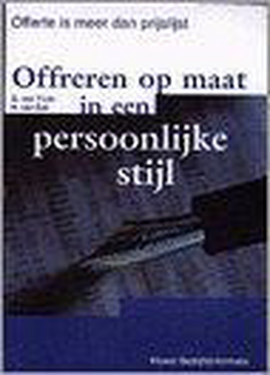 OFFREREN OP MAAT IN PERSOONLIJKE   STIJL