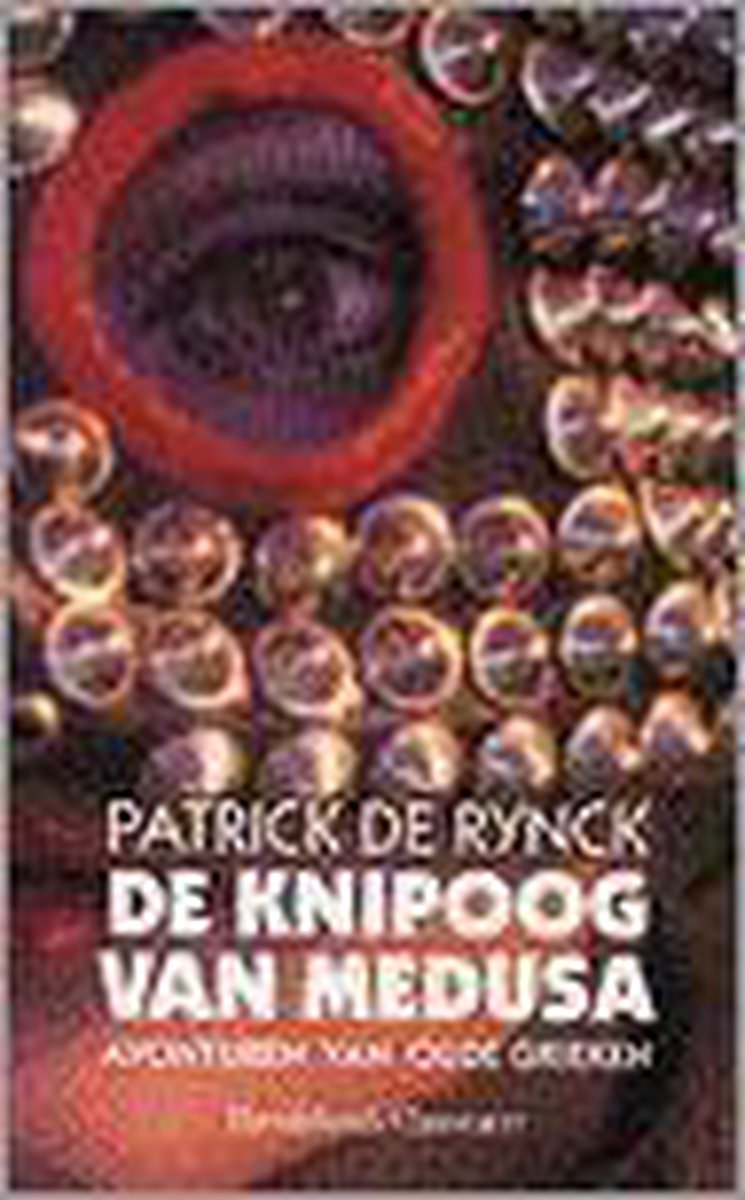 P. de Rynck De Knipoog Van Medusa thumbnail