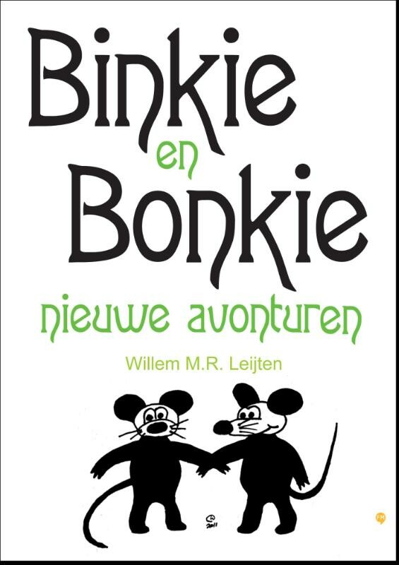 Nieuwe avonturen / Binkie en Bonkie