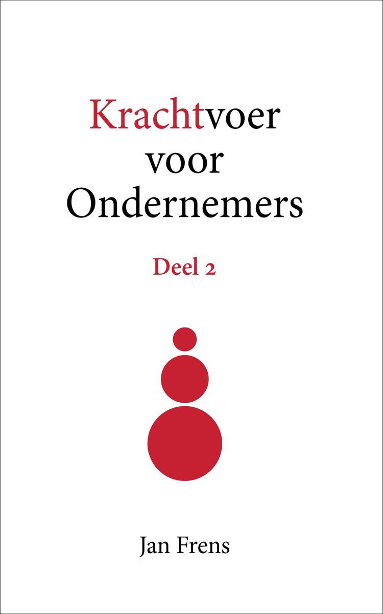 boekenbalie_9789090327464_cover Krachtvoer voor Ondernemers Deel 2