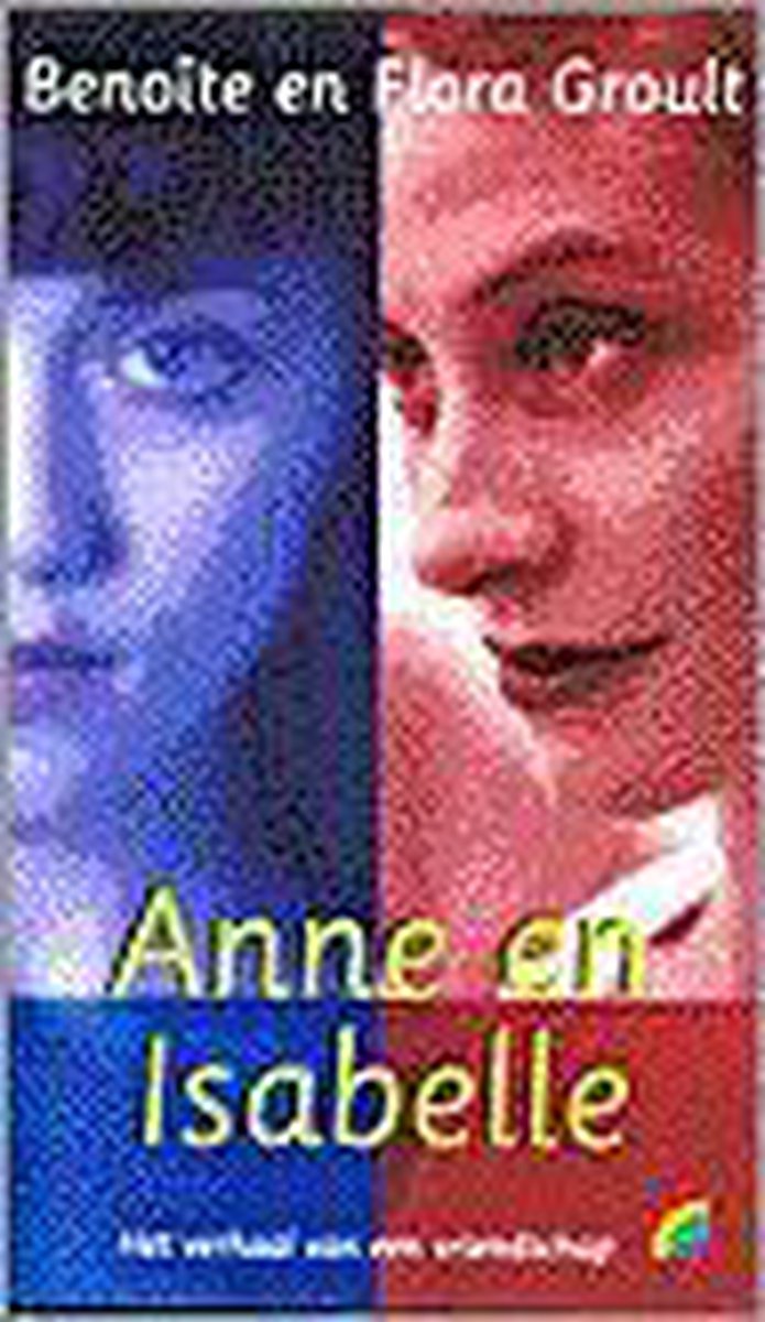 Anne en Isabelle / Rainbow pocketboeken / 461