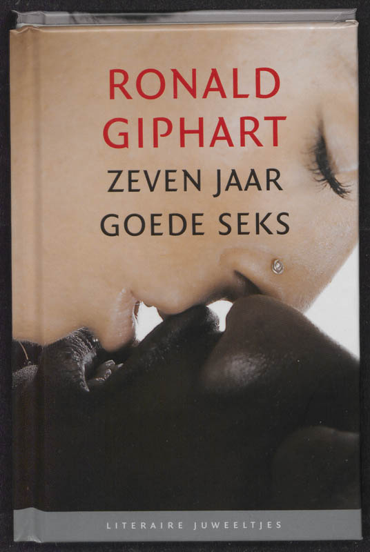 boekenbalie_9789085161998_cover Zeven jaar goede seks / Literaire Juweeltjes