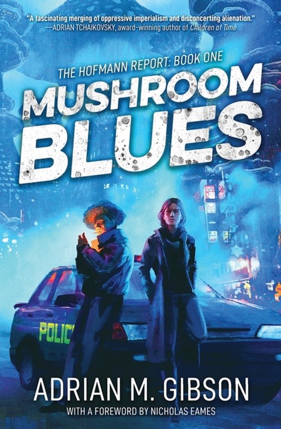 The Hofmann Report- Mushroom Blues