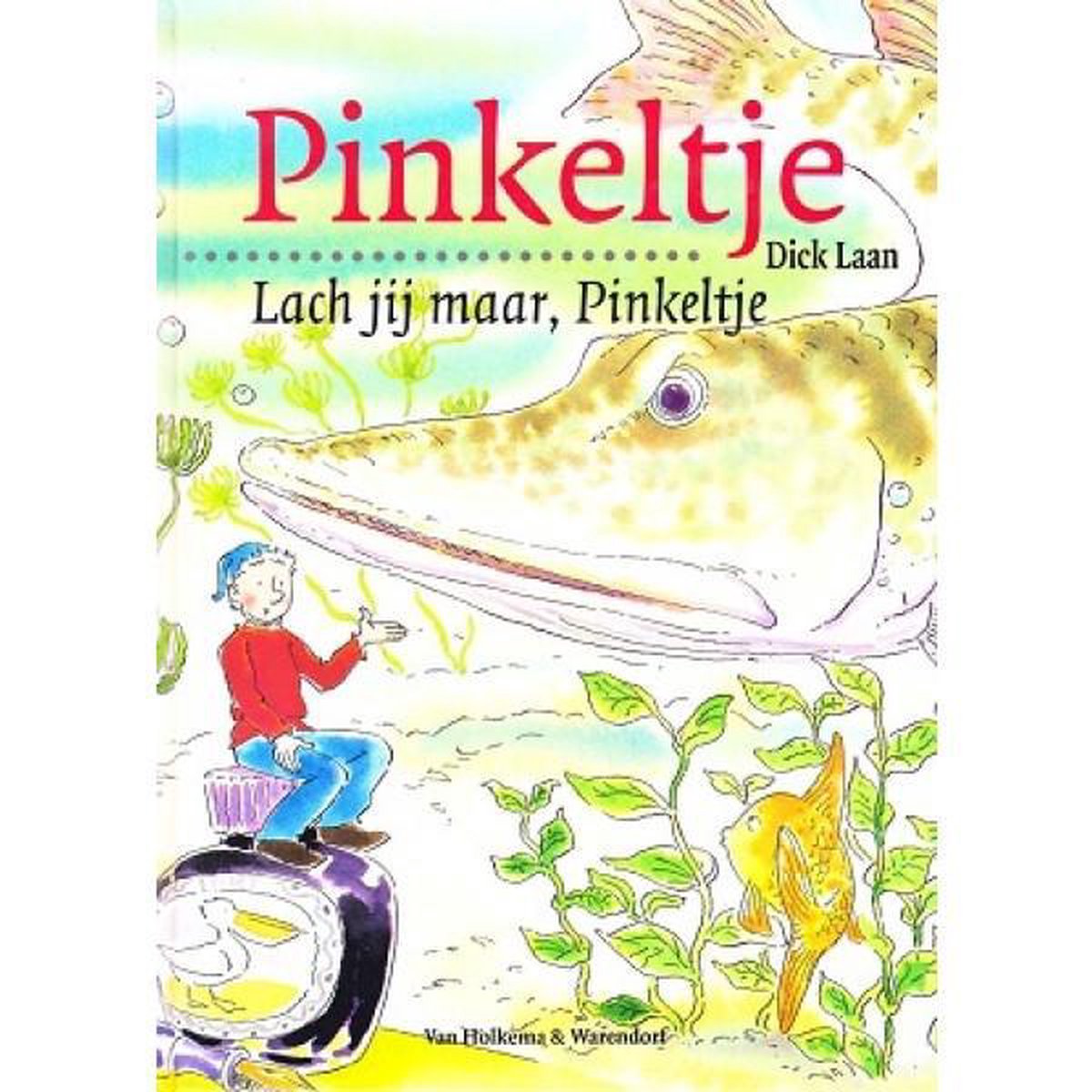 Lach jij maar, Pinkeltje / Pinkeltje / 17