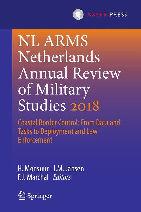 NL ARMS Netherlands Annual Review of Military Studies 2018 / NL ARMS, Netherlands Annual Review of Military Studies