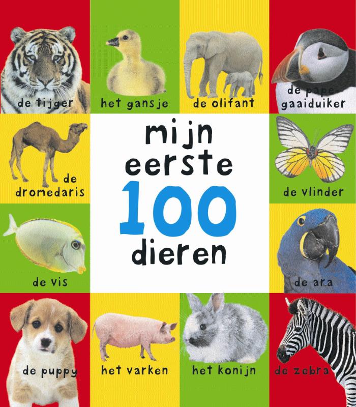 Mijn eerste 100  -   Mijn eerste 100 dieren