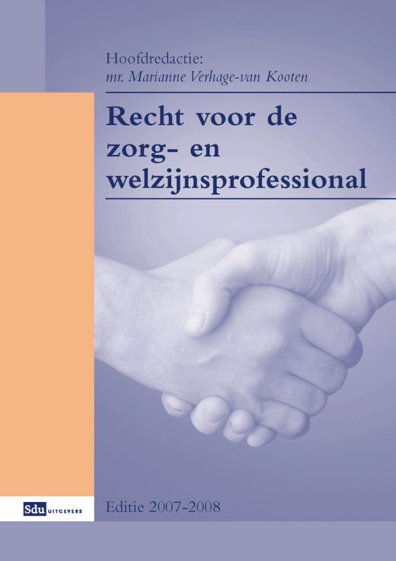 boekenbalie_9789012118521_cover Recht van de zorg- en welzijnsprof 2007-2008