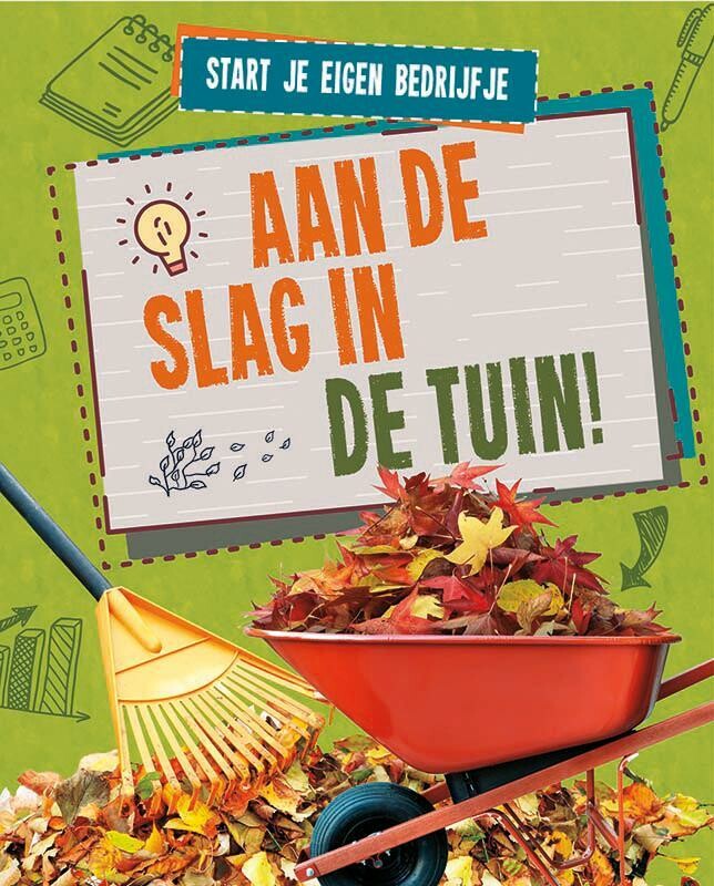 boekenbalie_9789086647460_cover Aan de slag in de tuin! / Start je eigen bedrijfje