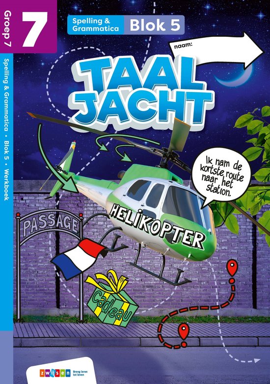 Groep 7 blok 5-6 spelling & grammatica / Taaljacht / werkboek