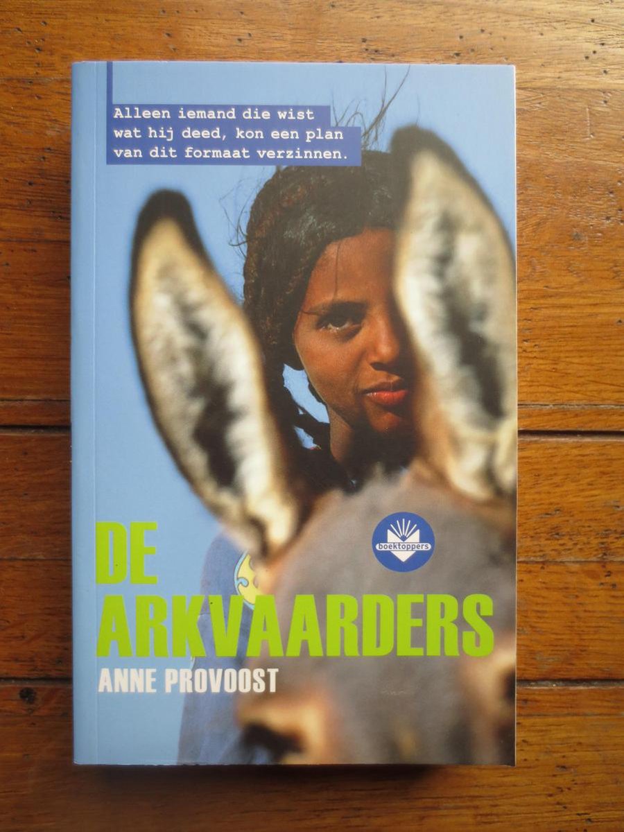 boekenbalie_9789034544964_cover De Arkvaarders - Anne Provoost