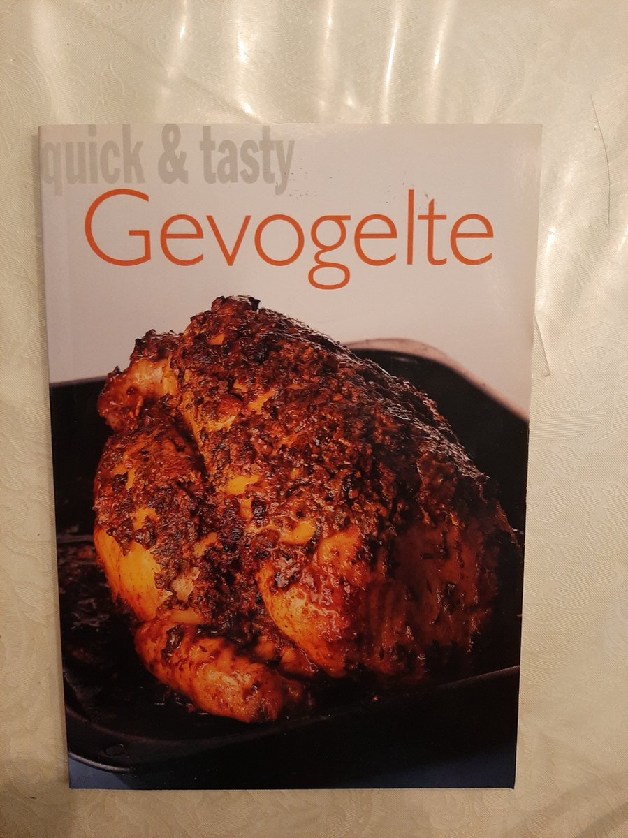 Quick En Tasty Gevogelte