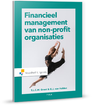 T.L.C.M. Groot Financieel Management Van Non-profit Organisaties / Vast Boek / Noordhoff