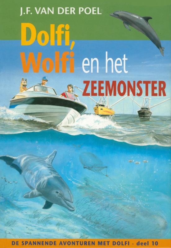 boekenbalie_9789088651434_cover Dolfi, Wolfi en het zeemonster / De spannende avonturen met Dolfi / 10