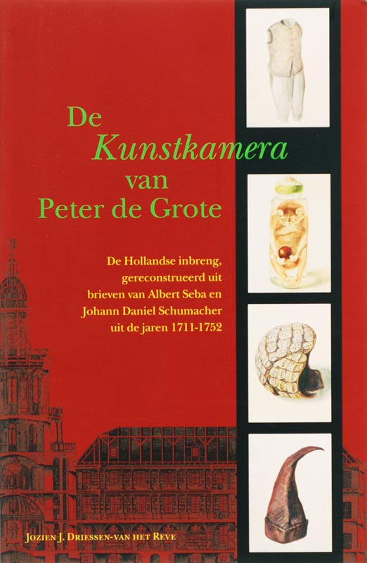 Amsterdamse Historische Reeks Grote Serie 34 -   De Kunstkamera van Peter de Grote