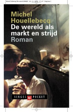 De wereld als markt en strijd / Singel pockets