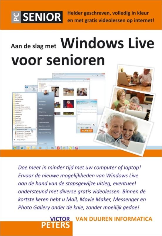 Pc Senior: Aan De Slag Met Windows Live