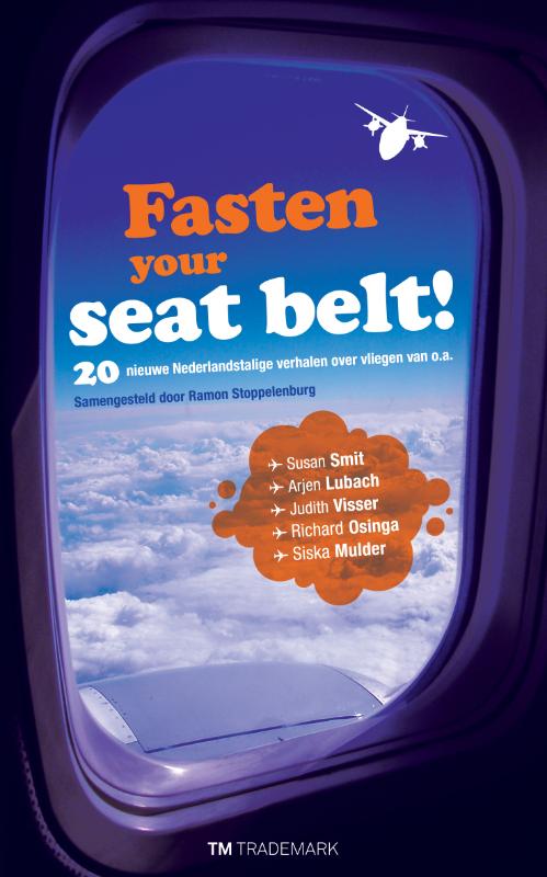 boekenbalie_9789049900687_cover Fasten Your Seat Belt!
