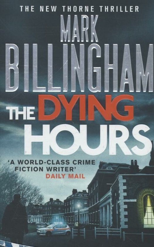 Mark Billingham The Dying Hours
