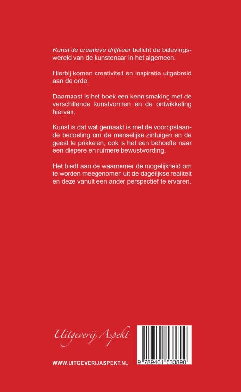 Kunst, de creatieve drijfveer achterkant