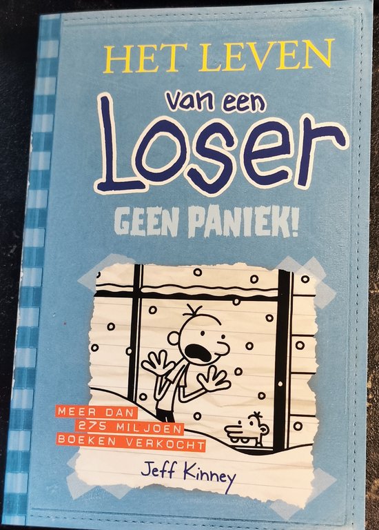 Het leven van een Loser 6 - Geen paniek!