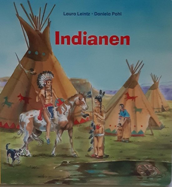 Laura leintz en Daniela Pohl Indianen