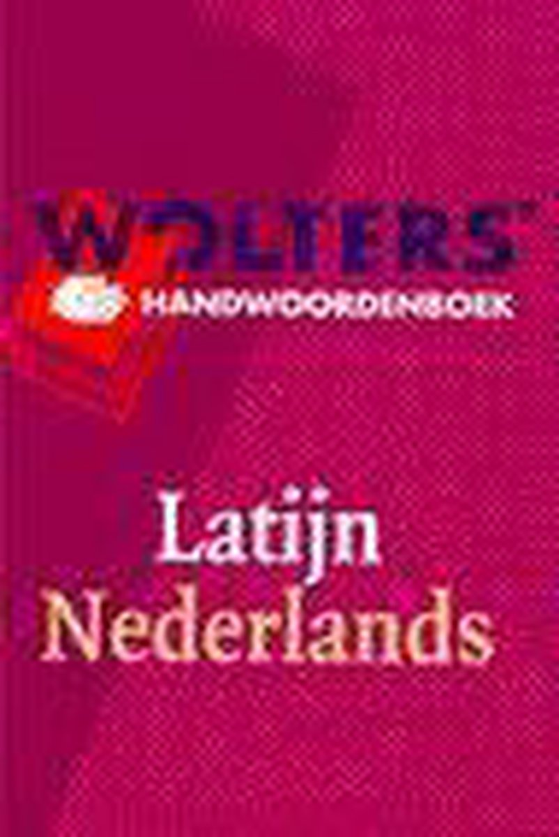 boekenbalie_9789066486065_cover Wolters' handwoordenboek Latijn Nederlands / Wolters' handwoordenboeken