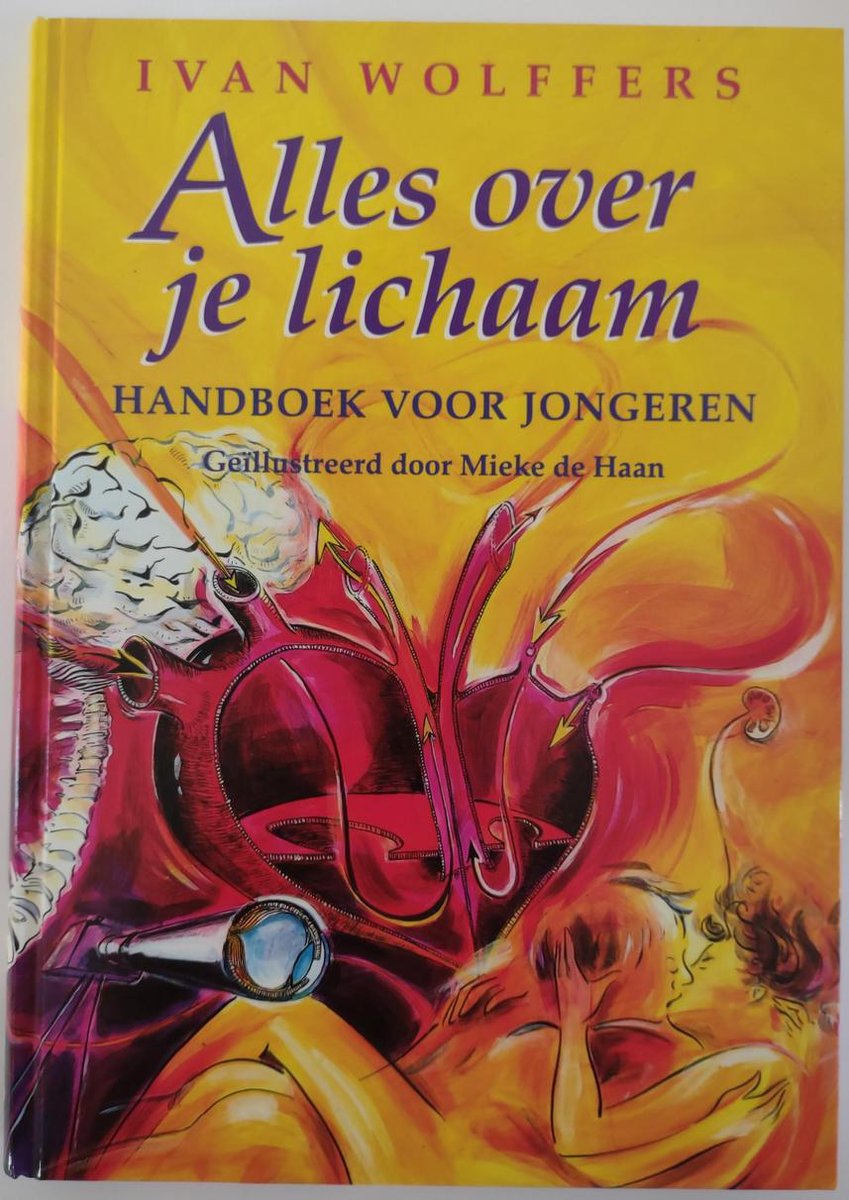 I. Wolffers Alles Over Je Lichaam
