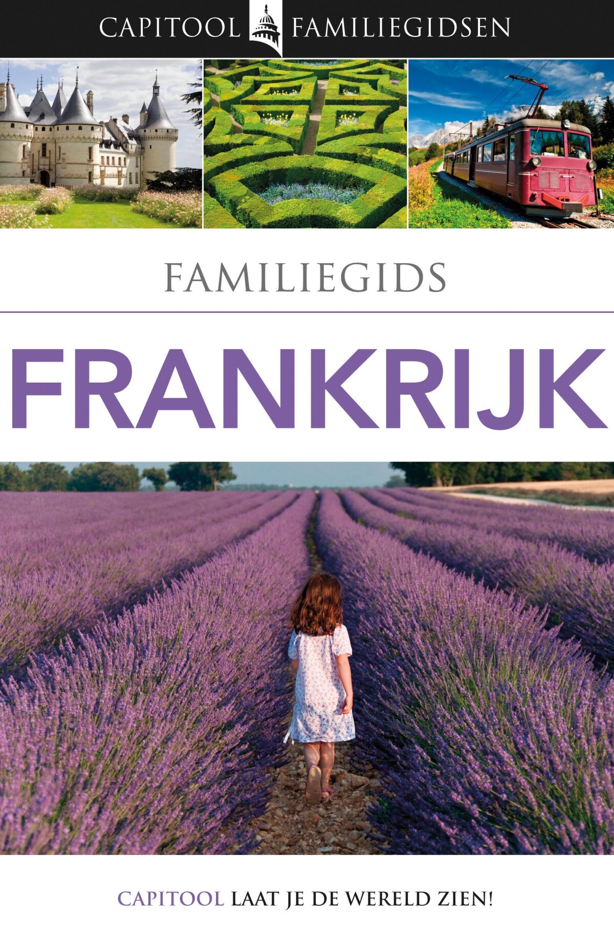 Frankrijk / Capitool familiegidsen