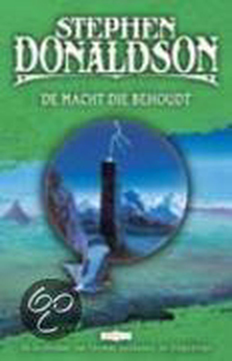 boekenbalie_9789024548613_cover De macht die behoudt / De kronieken van Thomas Covenant, de Ongelovige / 3