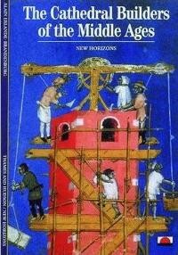 Cathedrals builders of the Middle Ages